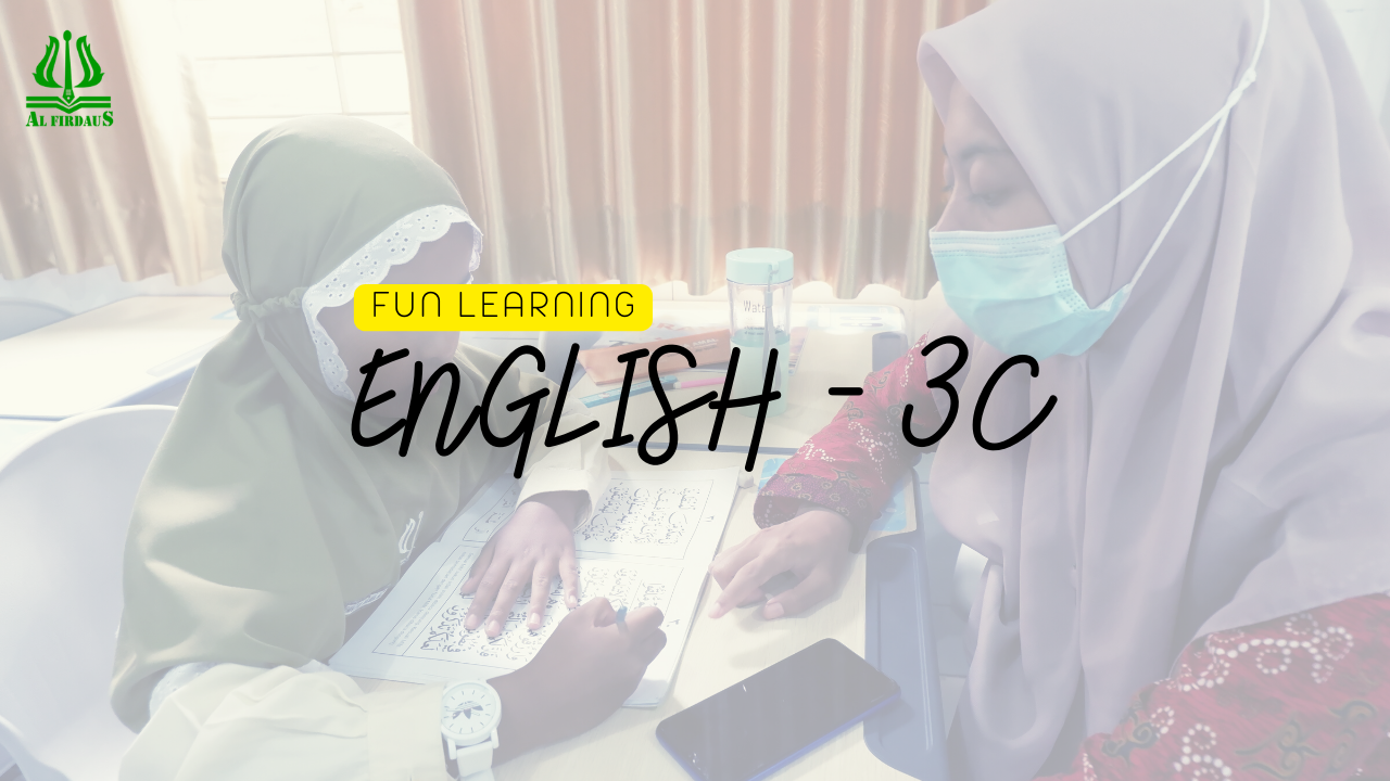 BAHASA INGGRIS KELAS 3C